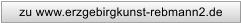 zu www.erzgebirgkunst-rebmann2.de