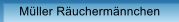 Mller Ruchermnnchen
