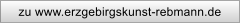 zu www.erzgebirgskunst-rebmann.de