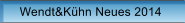 Wendt&Khn Neues 2014